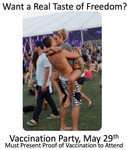 Memorial Day Party #UpNorth for Anyone who is Vaccinated.