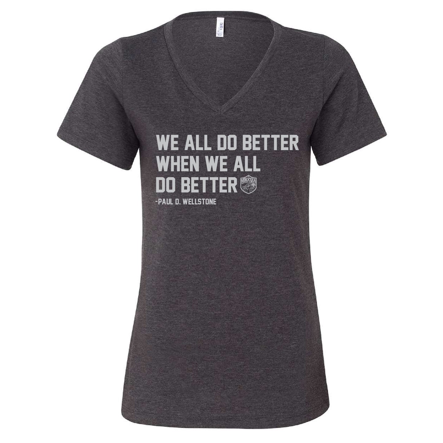 We All Do Better V-Neck Shirt