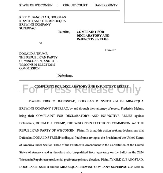 We Just Filed Lawsuit in Dane County Circuit Court to Remove Trump From Wisconsin's Ballot