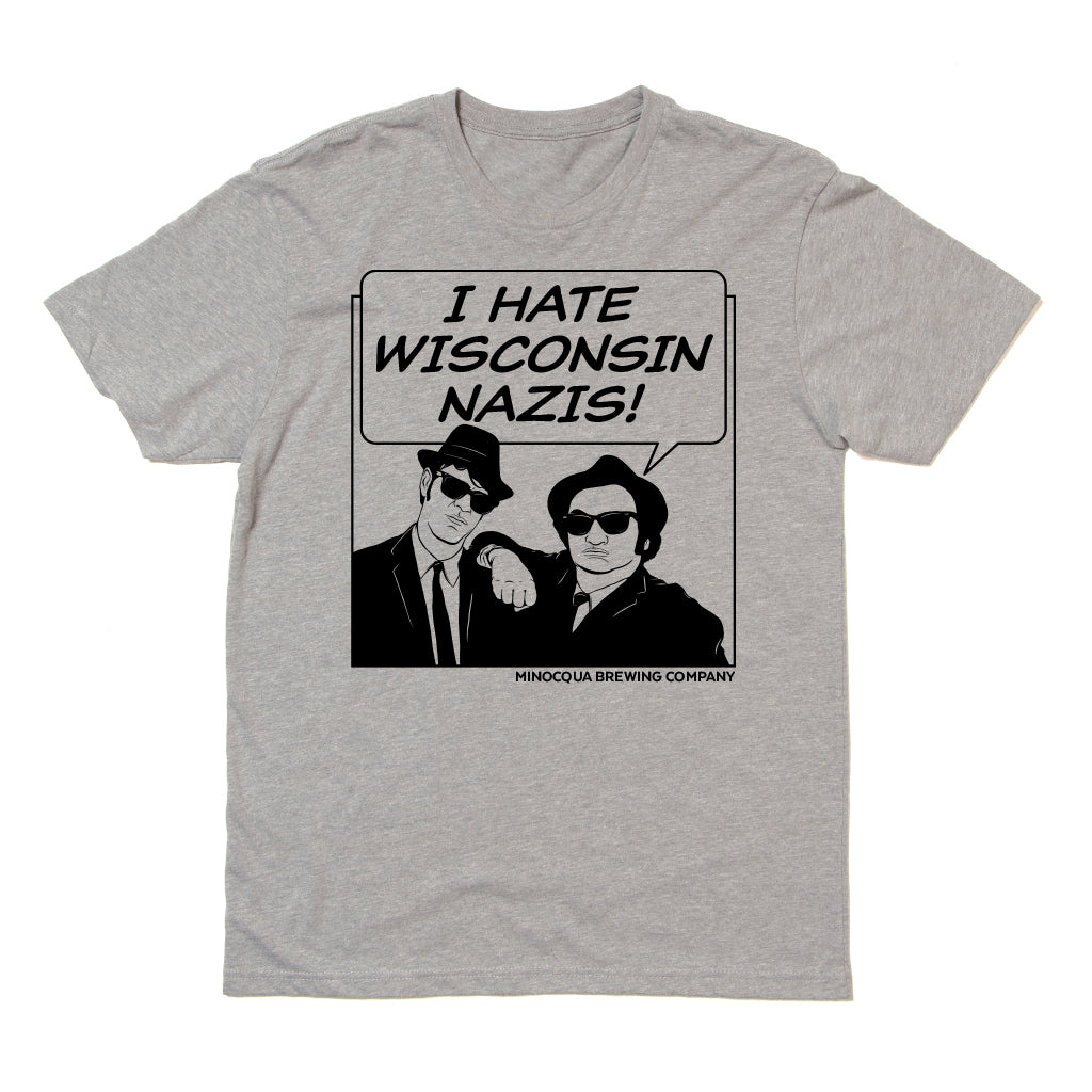 I Hate Wisconsin Nazis Shirt