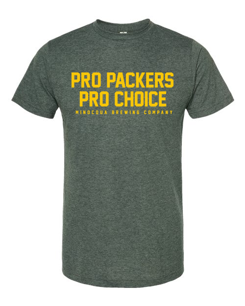 Pro Packers Pro Choice Shirt