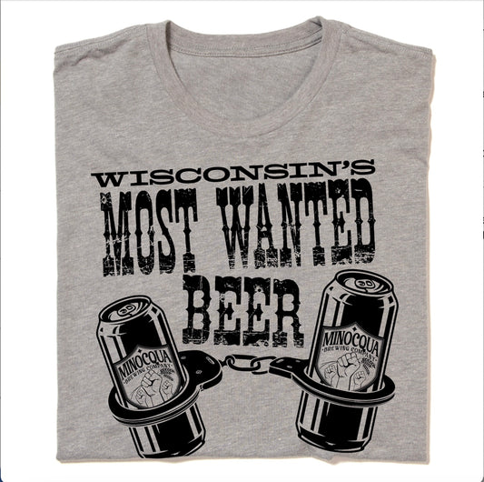 Wisconsin's Most Wanted Beer Shirt