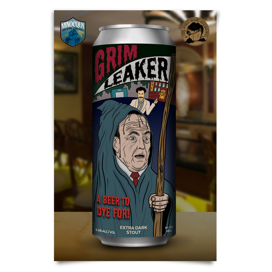 Grim Leaker: A Beer to Dye For! Poster