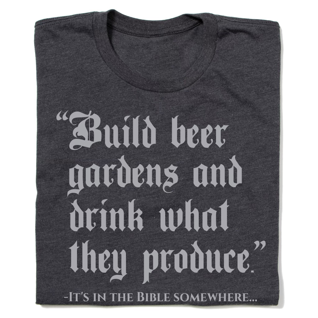 Build Beer Gardens Shirt